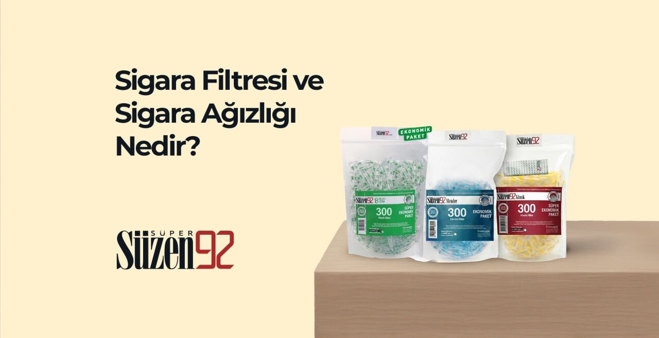 Sıkça Sorulan Sorular - Sigara Filtresi ve Sigara Ağızlığı Nedir? | Süzen92