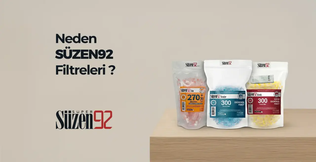 Neden Süzen92 Sigara Filtreleri